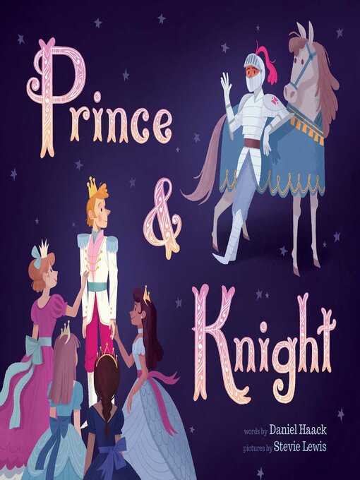 Title details for Prince & Knight by Daniel Haack - Available